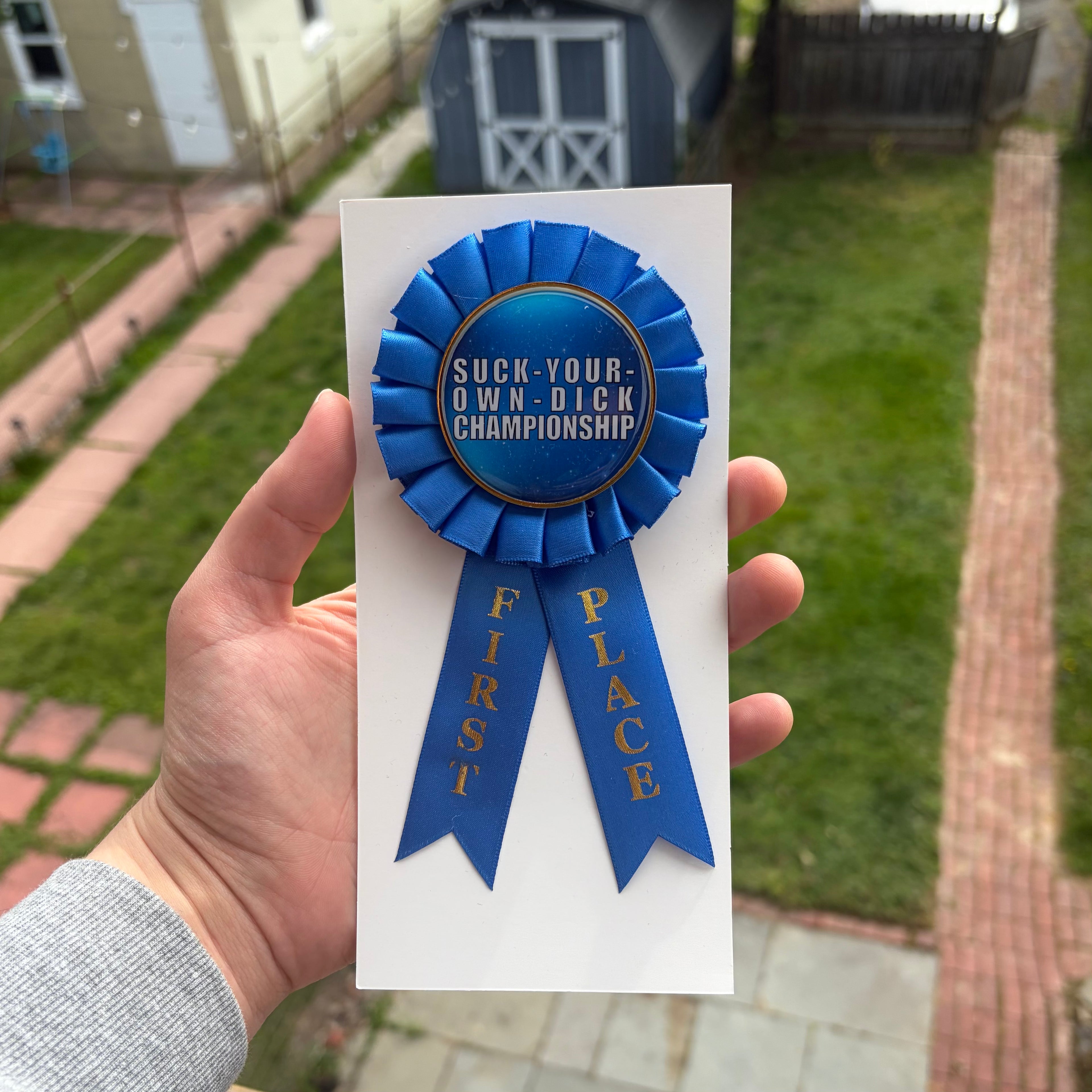 Suck-Your-Own-Dick Championship 1st Place Ribbon
